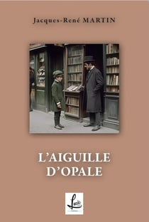 L'aiguille d'opale