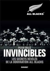 Invincibles - les secrets de la domination all blacks