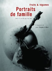 Fruits et legumes, portraits de famille