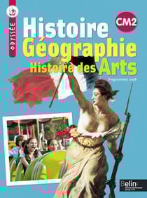 Odyssée : histoire-géographie - histoire des arts - CM2