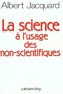 La science a l'usage des non-scientifiques