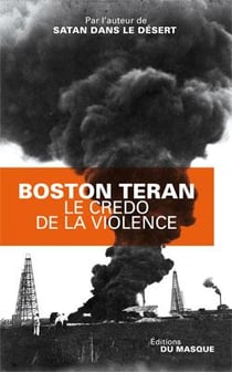 Le crédo de la violence