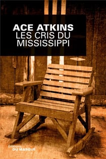 Les cris du Mississipi