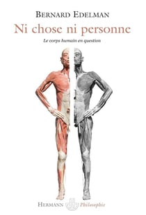 Ni chose ni personne - le corps humain en question
