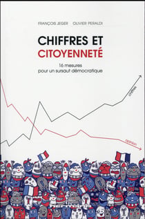 Chiffres et citoyenneté - 10 mesures pour un sursaut démocratique