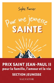 Pour une  jeunesse sainte