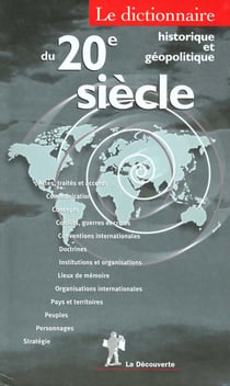 Dictionnaire historique et geopolitique du xx siecle
