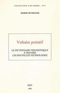 Voltaire portatif : Le Dictionnaire Philosophique à travers les nouvelles technologies