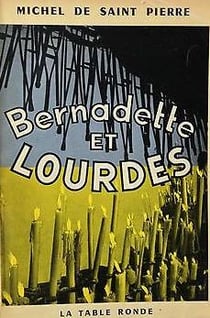 Bernadette et lourdes