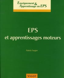 EPS et apprentissages moteurs