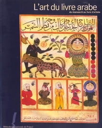 L'art du livre arabe - livre-catalogue
