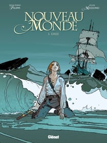 Nouveau monde Tome 1 - Emie