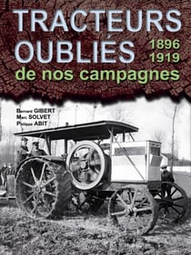 Tracteurs oubliés de nos campagnes