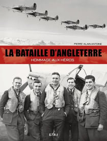 La bataille d'Angleterre - hommage aux héros