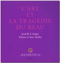 L'art et la tragédie du beau