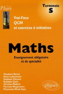 Mathématiques - Terminale S  - Enseignement obligatoire et de spécialité