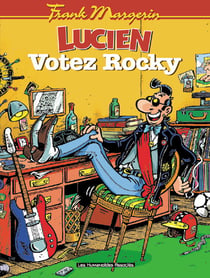 Lucien Tome 1 : votez Rocky