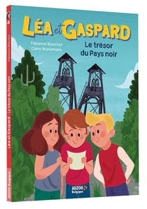 Les aventures de Léa et Gaspard Tome 4 : le trésor du pays noir