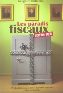 Les paradis fiscaux (edition 2006)