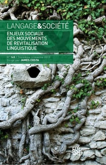 Langage & société n.145 : enjeux sociaux des mouvements de revitalisation linguistique