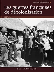Les guerres francaises de décolonisation