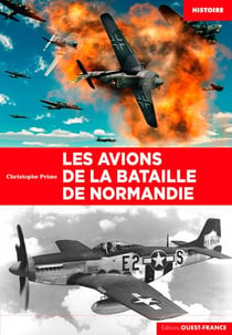 Les avions de la bataille de Normandie