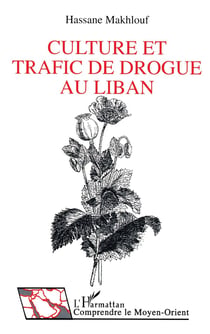 Culture et trafic de drogue au Liban