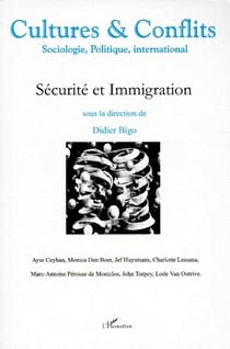 REVUE CULTURES & CONFLITS : sécurité et immigration