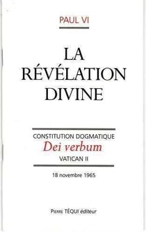 La revelation divine. - dei verbum