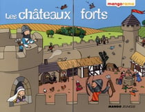 Les châteaux forts