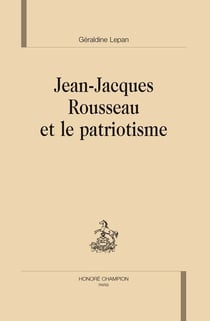Jean-Jacques Rousseau et le patriotisme