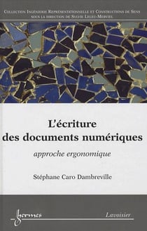 L'écriture des documents numériques - approche ergonomique