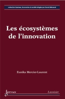 Les écosystèmes de l'innovation