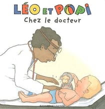 Léo et Popi Tome 7 : chez le docteur