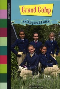 Grand galop t.690 - le club passe à l'action