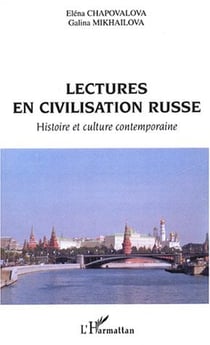Lectures en civilisation russe : Histoire et culture contemporaine - Ouvrage en Russe