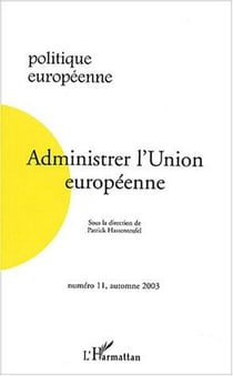 Administrer l'union européenne