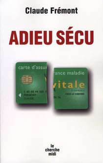 Adieu sécu