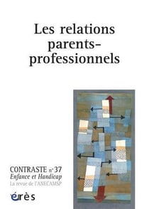 Contraste n.37 : les relations parents-professionnels