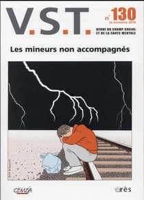 Revue VST n.130 : les mineurs non accompagnés