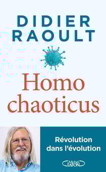 Homo chaoticus : Révolution dans l'évolution