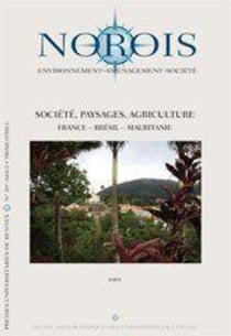 Revue NOROIS n.207 : société, paysage, agriculture - France, Brésil, Mauritanie