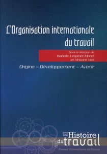 L'organisation internationale du travail