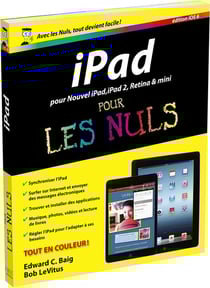 Ipad 2 et nouvel ipad ed ios 6 pour les nuls