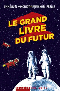 Le grand livre du futur