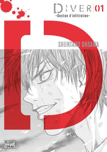 Diver - section d'infiltration Tome 1