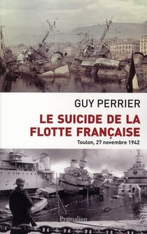 Le suicide de la flotte française