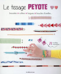 LE TISSAGE PEYOTE