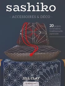 Sashiko : Accessoires & déco