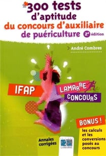 300 Tests D Aptitude Du Concours D Auxiliaire De Puericulture